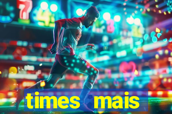 times mais endividados do brasil
